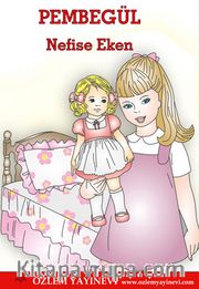 Pembegül <br /> Konuşan Bebek