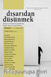 Dışarıdan Düşünmek & Deleuze ve Guattari Perspektifinden Felsefe, Siyaset ve Sanat Yazıları