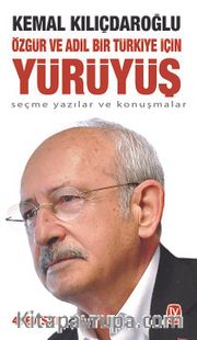 Özgür ve Adil Bir Türkiye İçin Yürüyüş
