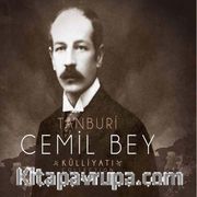Tanburi Cemil Bey Külliyatı (10 CD+1 PLAK)