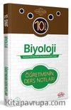10. Sınıf Biyoloji Öğretmenin Ders Notları