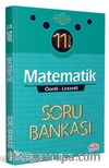 11. Sınıf Matematik Özetli Lezzetli Soru Bankası