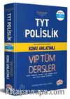 TYT Polislik VIP Tüm Dersler Konu Anlatımlı
