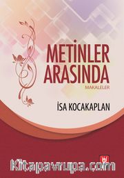 Metinler Arasında (Makaleler)