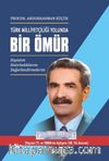 Türk Milliyetçiliği Yolunda Bir Ömür (3 Cilt Takım)