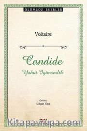 Candide <br /> Yahut İyimserlik