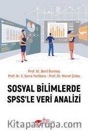 Sosyal Bilimlerde SPSS’le Veri Analizi