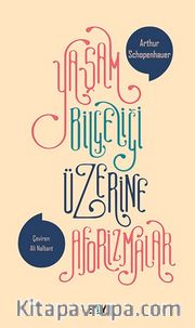 Yaşam Bilgeliği Üzerine Aforizmalar