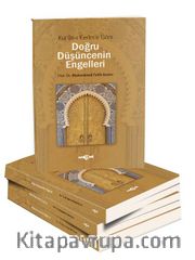 Kuran-ı Kerim’e Göre Doğru Düşüncenin Engelleri