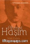 Ahmet Haşim / Edebiyatımızın Zirvesindekiler