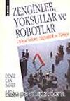 Zenginler Yoksullar ve Robotlor
