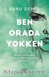 Ben Orada Yokken