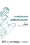Spor Bilimlerinde Akademik Çalışmalar 1