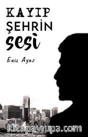 Kayıp Şehrin Sesi
