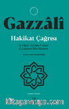 Hakikat Çağrısı & Ey Oğul - Eyyühe’l-Veled -Ledünni İlim Risalesi