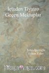 İçinden Tiyatro Geçen Mektuplar