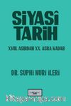 Siyasi Tarih & XVIII. Asırdan XX. Asra Kadar