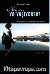 Neyzen Ya Yaşıyorsa?