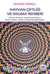 Hayvan Çiftliği ve Okuma Rehberi & Nevzat Tarhan / Cemalnur Sargut / Sinan Canan / Kemal Öztürk Rehberliğinde…