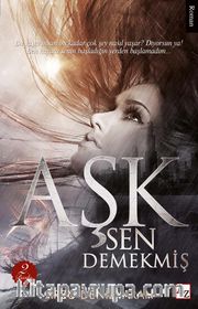 Aşk Sen Demekmiş