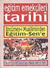 Eğitim Emekçileri Tarihi Encümen'i Muallimin'den Eğitim-Sen'e