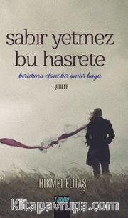 Sabır Yetmez Buhasrete