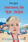 Anneannem Bir Film Yıldızı