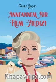 Anneannem Bir Film Yıldızı