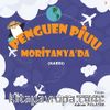 Penguen Piuu Moritanya’da & Kaedi