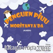 Penguen Piuu Moritanya’da <br /> Kaedi