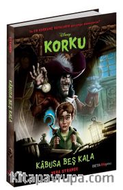 Disney Korku / Kabusa Beş Kala