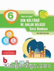6. Sınıf Din Kültürü ve Ahlak Bilgisi Özel mi Özel Soru Bankası