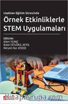 Uzaktan Eğitim Sürecinde Örnek Etkinliklerle STEM Uygulamaları
