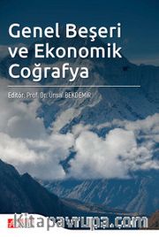Genel Beşeri ve Ekonomik Coğrafya