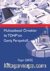 Muhasebesel Örnekler İle TDHP’nin Geniş Perspektifi