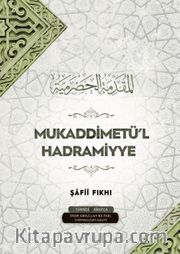Mukaddimetü’l Hadramiyye <br /> Şafiî Fıkhı