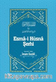 Esma-i Hüsna Şerhi