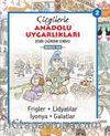 Çizgilerle Anadolu Uygarlıkları 2