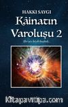 Kainatın Varoluşu 2