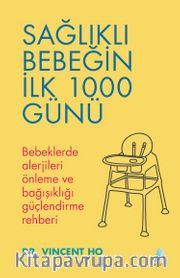 Sağlıklı Bebeğin İlk 1000 Günü