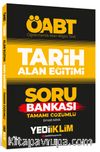 2022 ÖABT Tarih Alan Eğitimi Tamamı Çözümlü Soru Bankası 