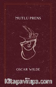 Mutlu Prens/Seçme Hikayeler