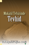 Mukatil Tefsirinde Tevhid