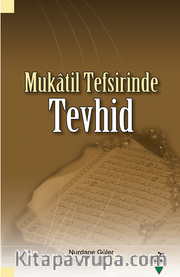 Mukatil Tefsirinde Tevhid