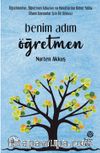 Benim Adım Öğretmen
