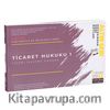 Ticaret Hukuku 1 (Ticari İşletme Hukuku) Hocasından Ders Notları