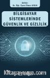 Bilgisayar Sistemlerinde Güvenlik ve Gizlilik