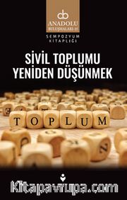 Sivil Toplumu Yeniden Düşünmek