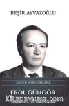Erken Kayan Yıldız Erol Güngör & Cumhuriyetin 100. Yılına Armağan