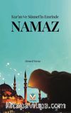 Kur’an ve Sünnet’in Emrinde Namaz